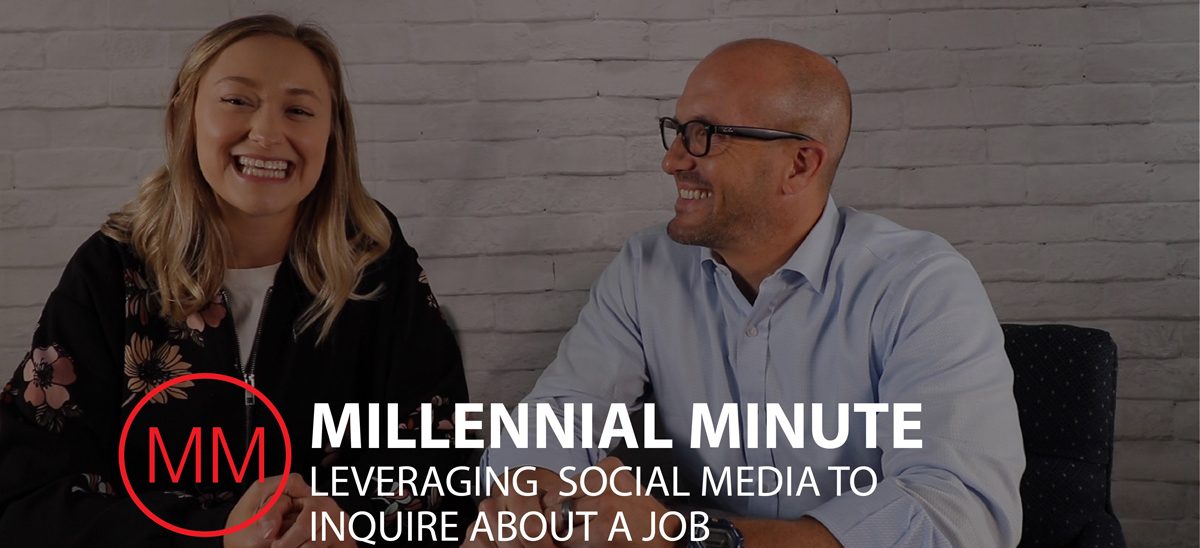 Mike Regina | Millennial Minute - Leveraging Social Media to Inquire About a Job