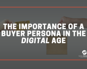 The Importance of a Buyer Persona in the Digital Age