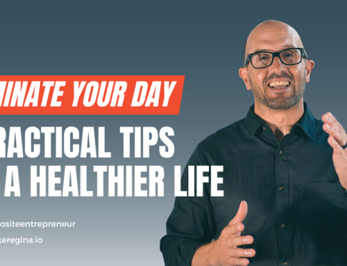 Dominate Your Day: 5 Practical Tips for a Healthier, More Productive Life