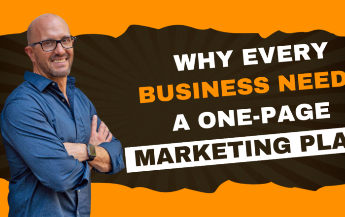 Why Every Business Needs a One-Page Marketing Plan